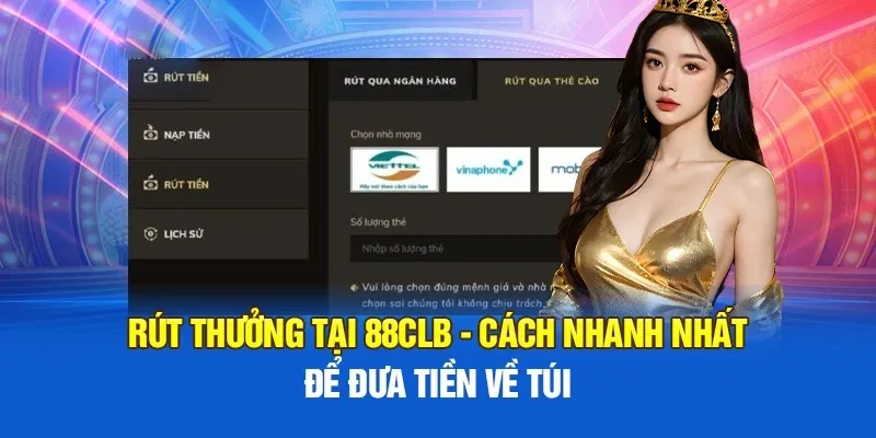 Hướng dẫn cách rút tiền 88clb một cách nhanh gọn và dễ hiểu